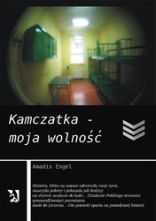 : Kamczatka - moja wolność - ebook