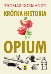 : Krótka historia opium - ebook