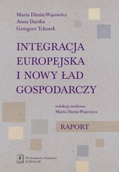 : Integracja europejska i nowy ład gospodarczy - ebook