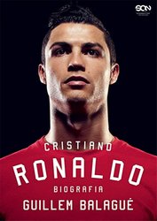 : Cristiano Ronaldo. Biografia. Wyd. III - ebook