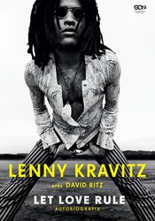 : Lenny Kravitz. Let love rule. Autobiografia - ebook