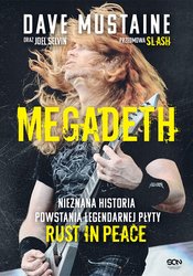 : Megadeth. Nieznana historia powstania legendarnej płyty Rust in Peace - ebook