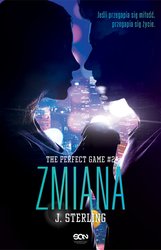 : The Perfect Game. Tom 2. Zmiana - ebook