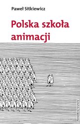 : Polska szkoła animacji - ebook