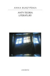 : Anty-teoria literatury - ebook