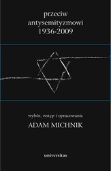 : Przeciw antysemityzmowi 1936-2009 . Tom 1-3 - ebook