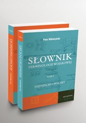 : Słownik terminologii wojskowej niemiecko-polski i polsko-niemiecki, tom I i II - ebook