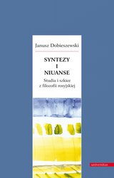 : Syntezy i niuanse. Studia i szkice z filozofii rosyjskiej - ebook