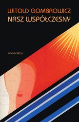 : Witold Gombrowicz - nasz współczesny - ebook