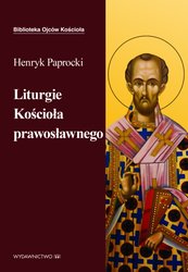 : Liturgie Kościoła Prawosławnego - ebook