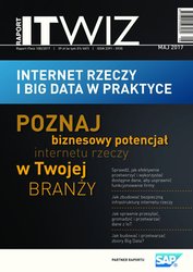 : ITwiz Raport - e-wydanie – 1/2017