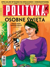 : Polityka - e-wydanie – 15/2020