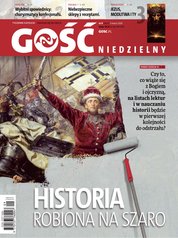 : Gość Niedzielny - Łowicki - e-wydanie – 9/2024