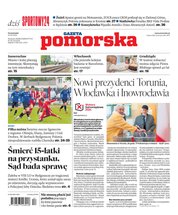: Gazeta Pomorska - Toruń - e-wydanie – 94/2024
